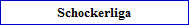 Schockerliga