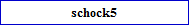 schock5